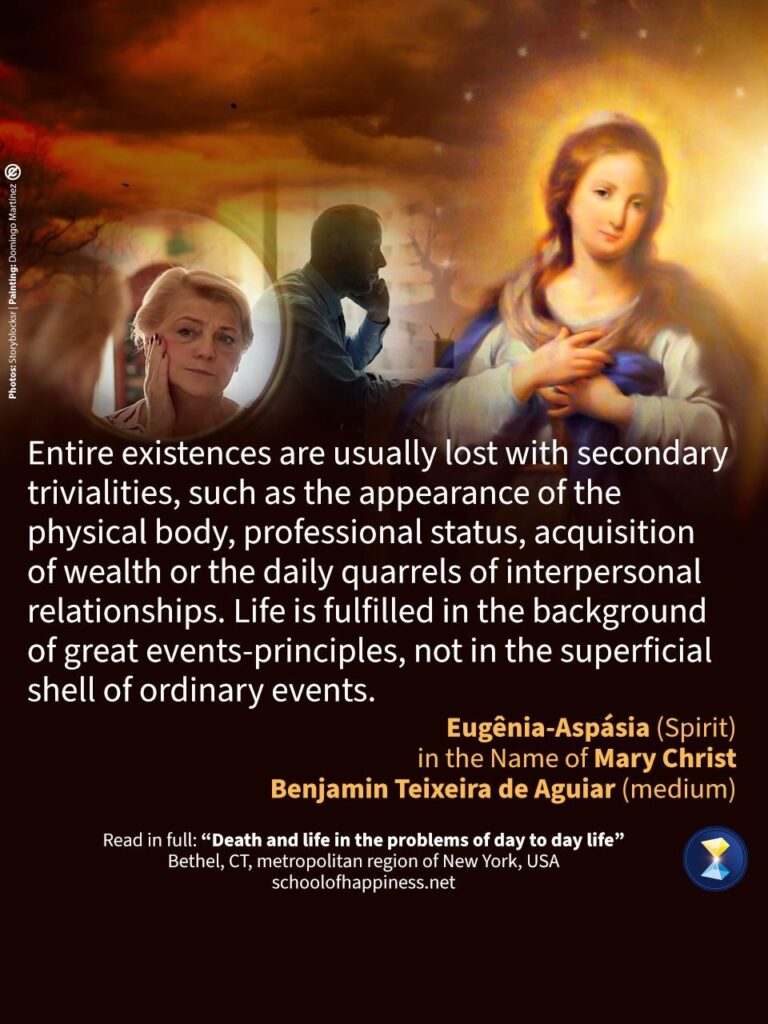 Death and Life, in the problems of day-to-day life